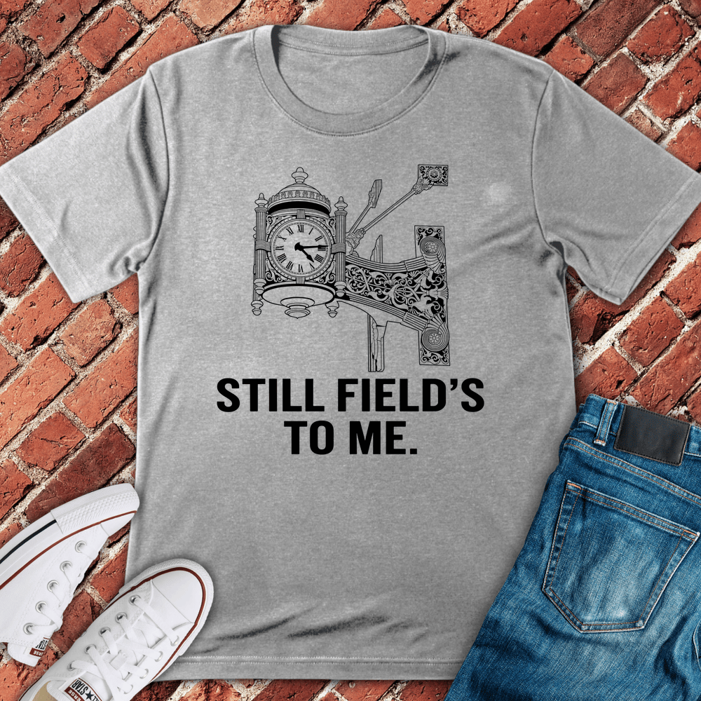 Still Fields Me T-Shirt
