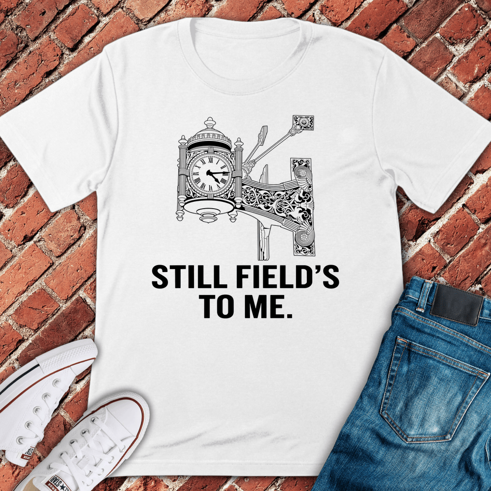 Still Fields Me T-Shirt