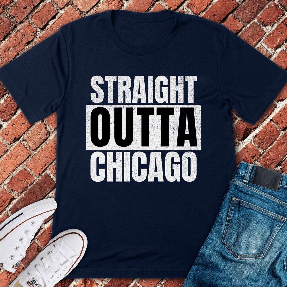 Straight Outta Chicago T-Shirt