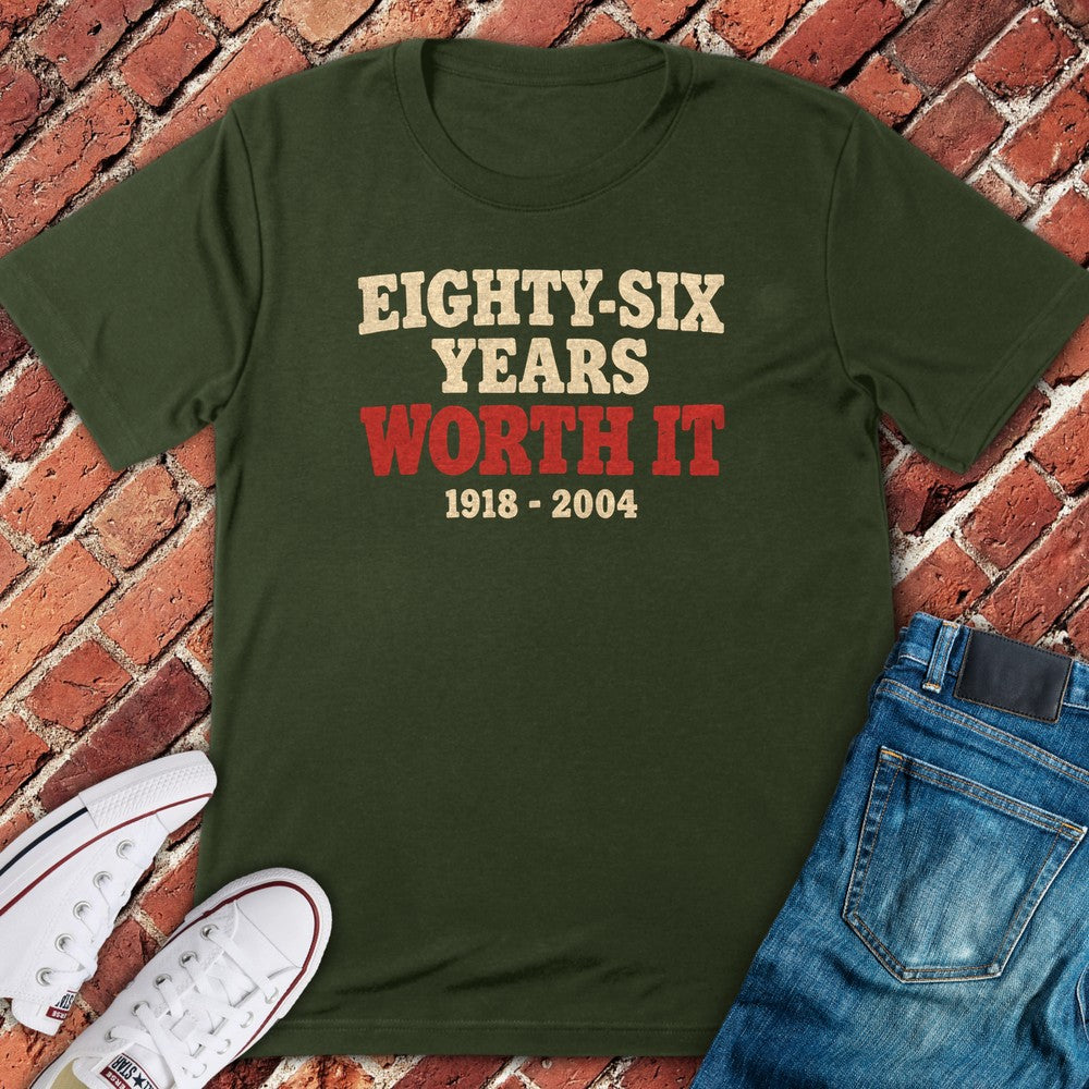 Worth It T-Shirt - Military Green