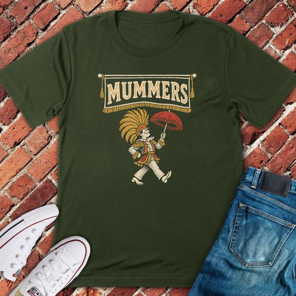Mummers Strut T-Shirt - Military Green