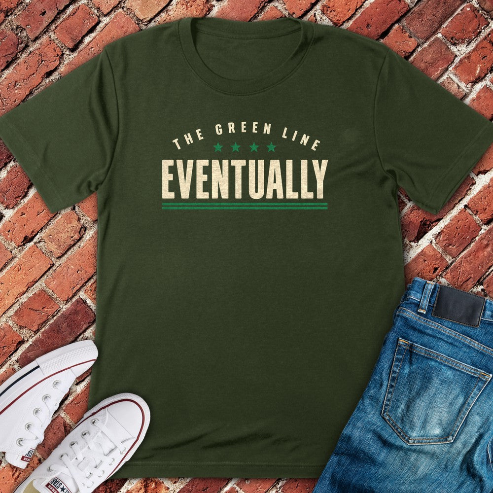 Eventually Green T-Shirt - Military Green