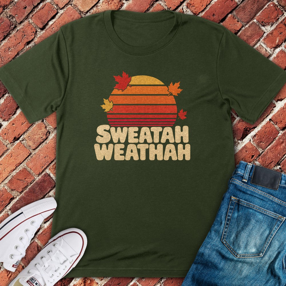 Sweatah Weathah T-Shirt - Military Green