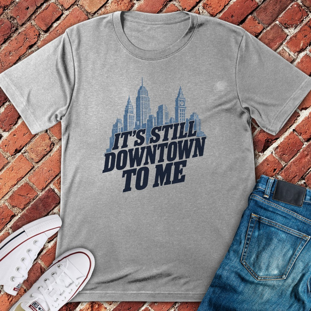 Still Downtown T-Shirt - Sport Grey